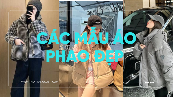 Các mẫu áo phao đẹp Costi